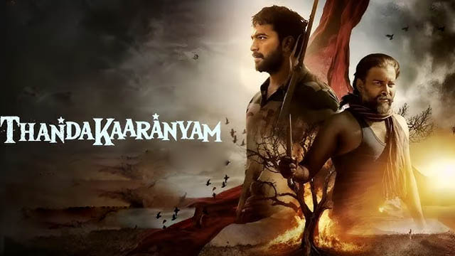 Thandakaaranyam (2025) (Bollywood)