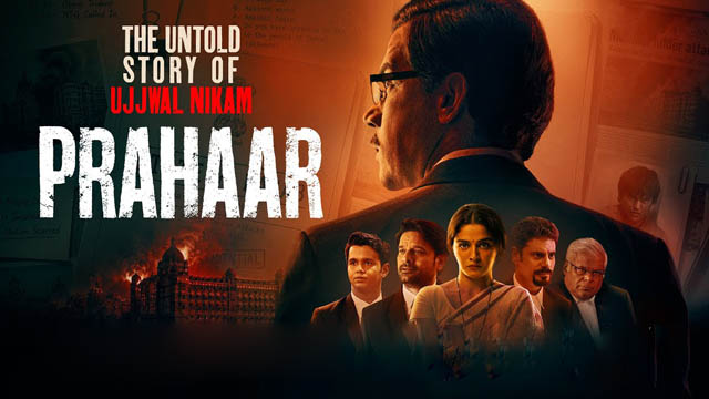 Prahaar: The Untold Story of Ujjwal Nikam (2026) (Bollywood)