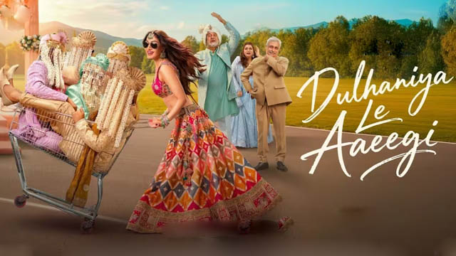 Dulhaniya Le Aaeegi (2026) (Bollywood)