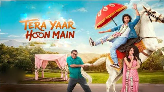 Tera Yaar Hoon Main (2026) (Bollywood)