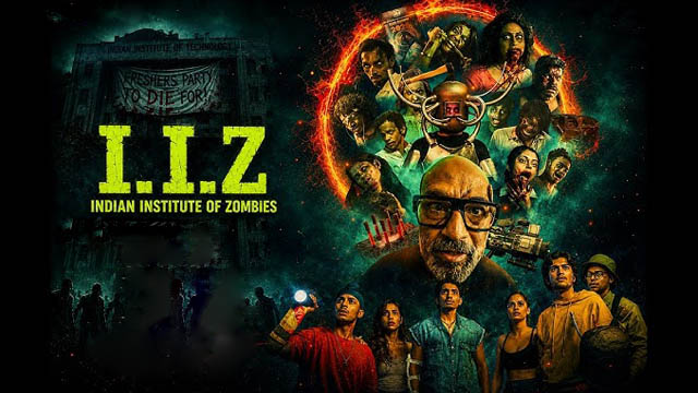 Indian Institute of Zombies (2026) (Bollywood)